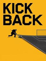 Watch Kickback 2KMovies