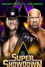 Watch WWE Super Show-Down 2KMovies