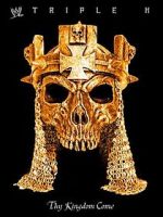 Watch WWE: Triple H - Thy Kingdom Come 2KMovies