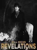 Watch Bill Hicks: Revelations 2KMovies