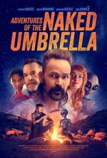 Watch Adventures of the Naked Umbrella 2KMovies