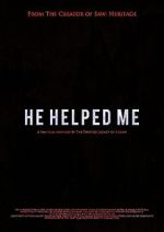 Watch He Helped Me: A Fan Film from the Book of Saw 2KMovies