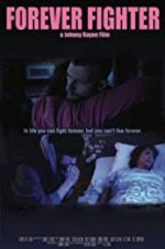 Watch Forever Fighter 2KMovies