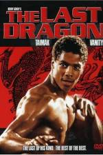 Watch The Last Dragon 2KMovies
