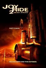 Watch Joy Ride 2: Dead Ahead 2KMovies