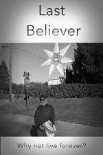 Watch Last Believer 2KMovies