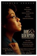 Watch Hope & Redemption: The Lena Baker Story 2KMovies