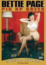 Watch Bettie Page: Pin Up Queen 2KMovies