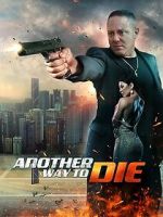Watch Another Way To Die 2KMovies
