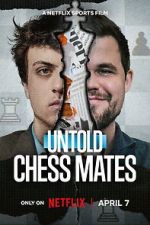 Watch Untold: Chess Mates 2KMovies