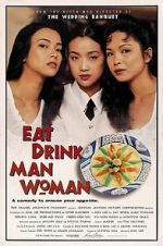 Watch Eat Drink Man Woman 2KMovies