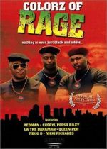 Watch Colorz of Rage 2KMovies