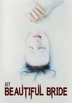 Watch My Beautiful Bride 2KMovies