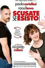 Watch Scusate se esisto! 2KMovies