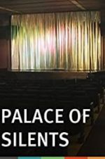 Watch Palace of Silents 2KMovies