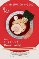 Watch Ramen Heads 2KMovies