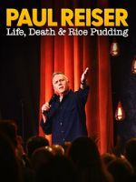 Watch Paul Reiser: Life, Death and Rice Pudding 2KMovies
