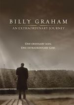 Watch Billy Graham: An Extraordinary Journey 2KMovies