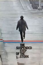 Watch The Suspended Step of the Stork 2KMovies