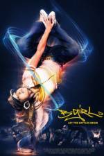 Watch B-Girl 2KMovies