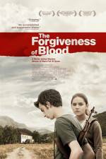 Watch The Forgiveness of Blood 2KMovies