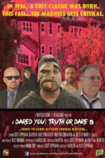 Watch I Dared You! Truth or Dare Part 5 2KMovies