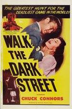 Watch Walk the Dark Street 2KMovies