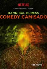 Watch Hannibal Buress: Comedy Camisado (TV Special 2016) 2KMovies