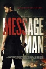 Watch Message Man 2KMovies