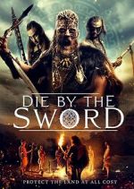 Watch Die by the Sword 2KMovies