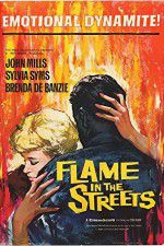 Watch Flame in the Streets 2KMovies
