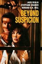 Watch Beyond Suspicion 2KMovies