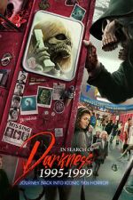 Watch In Search of Darkness: 1995-1999 2KMovies