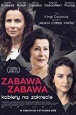 Watch Zabawa, zabawa 2KMovies