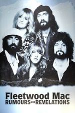 Watch Fleetwood Mac: Rumours and Revelations 2KMovies