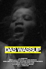 Watch Das Wassup 2KMovies