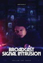 Watch Broadcast Signal Intrusion 2KMovies
