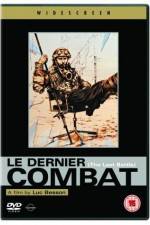 Watch Le dernier combat 2KMovies
