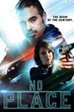 Watch No Place 2KMovies