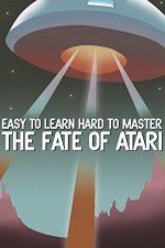 Watch Easy to Learn, Hard to Master: The Fate of Atari 2KMovies