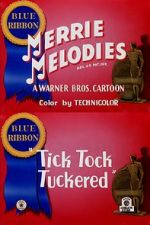 Watch Tick Tock Tuckered (Short 1944) 2KMovies