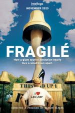Watch Fragil� 2KMovies