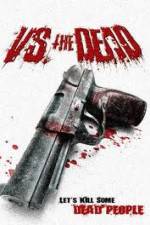Watch Vs the Dead 2KMovies