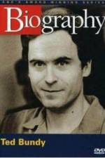 Watch Biography Ted Bundy 2KMovies