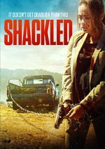Watch Shackled 2KMovies