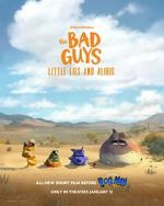 Watch The Bad Guys: Little Lies and Alibis (Short 2025) 2KMovies