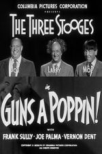 Watch Guns a Poppin! 2KMovies