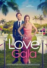 Watch The Love Gala 2KMovies