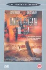 Watch Danger Beneath the Sea 2KMovies