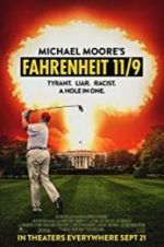 Watch Fahrenheit 11/9 2KMovies
